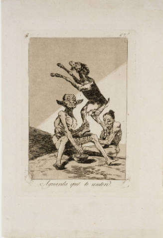 Plate 67 from 'Los Caprichos': Wait till you've been anointed (Aguarda que te unten.)